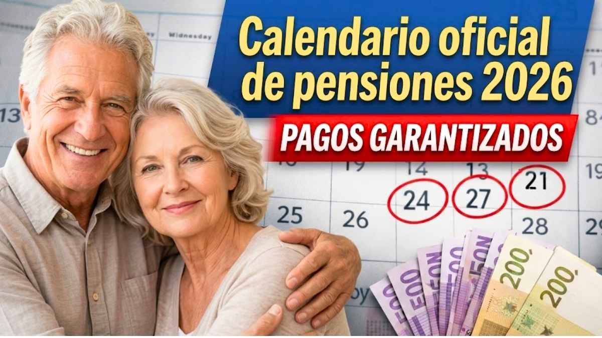 Calendario oficial de pensiones 2026 pagos garantizados en febrero y marzo sin retrasos